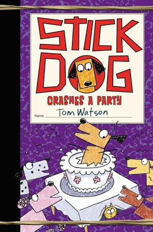 Cover of the book Stick Dog Crashes a Party by Ridley Pearson