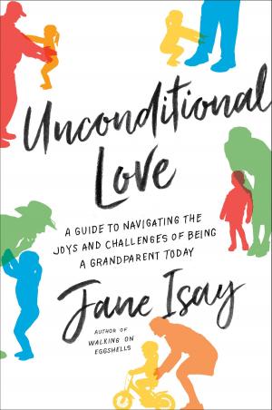 Cover of the book Unconditional Love by David Macfarlane