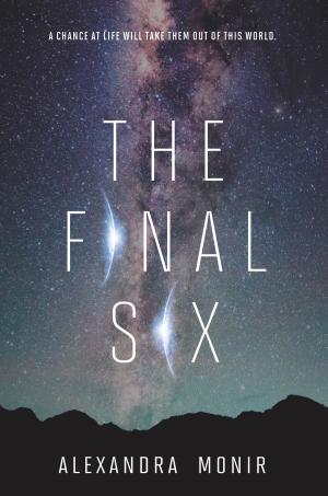Cover of the book The Final Six by Madeleine Roux