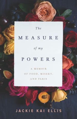 Book cover of The Measure of My Powers