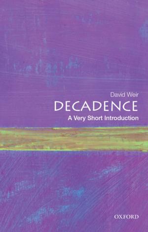 Book cover of Decadence: A Very Short Introduction