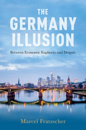 Cover of the book The Germany Illusion by Arthur F. Kramer, Douglas A. Wiegmann, Alex Kirlik