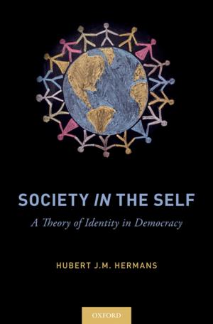 Cover of the book Society in the Self by Anthony J. Bellia Jr., Bradford R. Clark