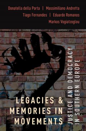Cover of the book Legacies and Memories in Movements by James C. Whorton