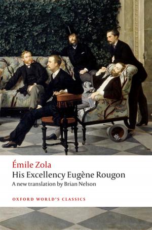 Cover of the book His Excellency Eugène Rougon by David Cottington