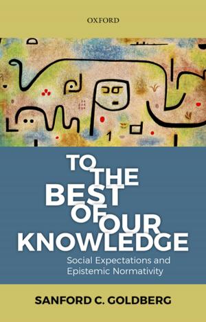 Cover of the book To the Best of Our Knowledge by Peter M. Higgins
