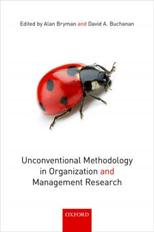 Cover of the book Unconventional Methodology in Organization and Management Research by John L. Heilbron
