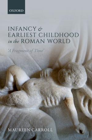 Book cover of Infancy and Earliest Childhood in the Roman World