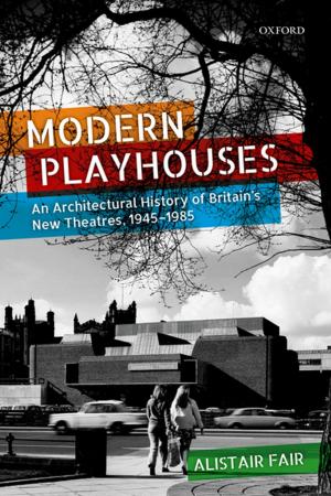 Cover of the book Modern Playhouses by James Nott