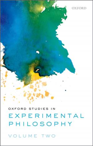 Cover of the book Oxford Studies in Experimental Philosophy, Volume 2 by Samar Reghunandanan, Naomi A. Fineberg, Dan J. Stein