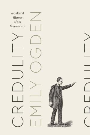 Cover of the book Credulity by Tirthankar Roy, Anand V. Swamy