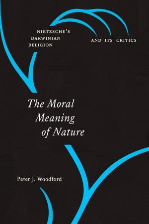 Cover of the book The Moral Meaning of Nature by Jurgen Brauer, Hubert van Tuyll