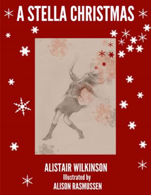 Cover of the book A Stella Christmas by Ray Francis