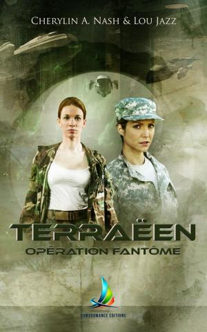 Book cover of Terraëen : Opération Fantôme - Tome 3 | Livre lesbien