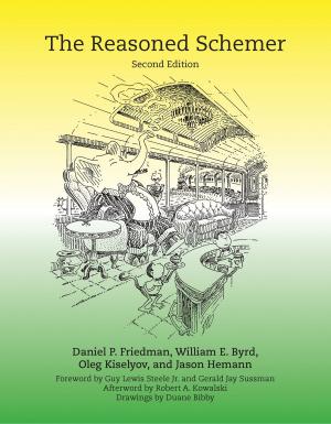 Cover of the book The Reasoned Schemer by David L. Phillips