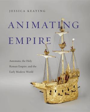 Cover of the book Animating Empire by Mark Abbott Stern