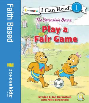 Cover of the book The Berenstain Bears Play a Fair Game by Laurie Lazzaro Knowlton