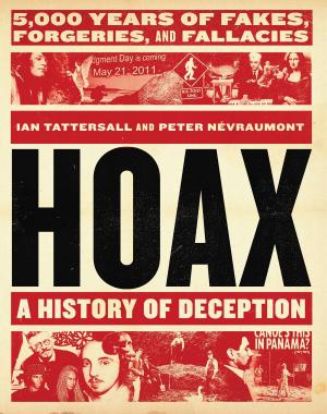 Cover of the book Hoax: A History of Deception by Nikki Van De Car