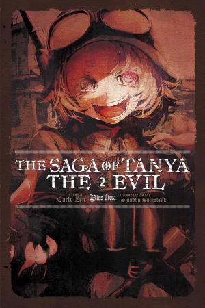 Cover of the book The Saga of Tanya the Evil, Vol. 2 (light novel) by Isuna Hasekura, Keito Koume