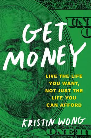 Cover of the book Get Money by Kate Coyne