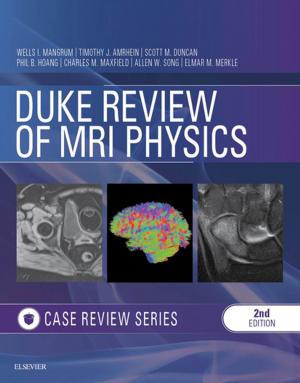 Cover of the book Duke Review of MRI Principles:Case Review Series E-Book by John C. Flynn Jr., PhD, MS, MT(ASCP), SBB