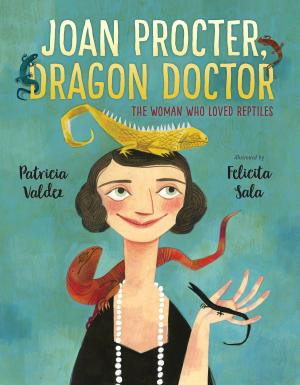 Cover of the book Joan Procter, Dragon Doctor by Andrea Posner-Sanchez
