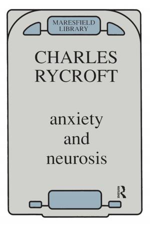Cover of the book Anxiety and Neurosis by Ralph Metzner, Ph.D.