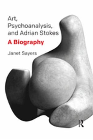 Cover of the book Art, Psychoanalysis, and Adrian Stokes by N. El Bassam