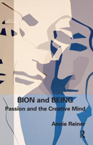 Cover of the book Bion and Being by Saskia Stachowitsch