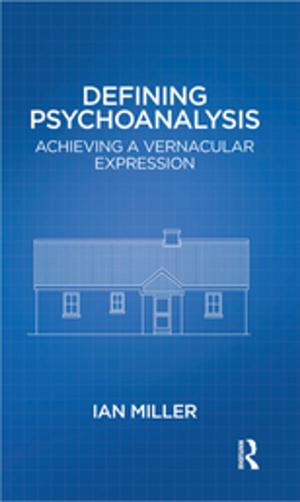 Cover of the book Defining Psychoanalysis by David Miles Huber, Robert E. Runstein