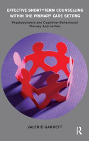Cover of the book Effective Short-Term Counselling within the Primary Care Setting by William G. Grigsby