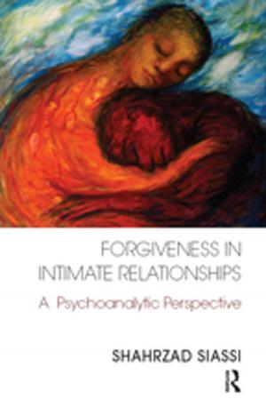 Cover of the book Forgiveness in Intimate Relationships by Allison Lowery