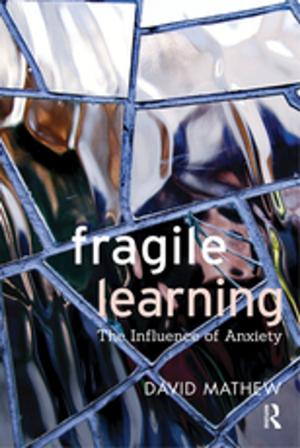Cover of the book Fragile Learning by Lynda Huckman, Michael Wallace