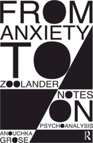 Cover of the book From Anxiety to Zoolander by Sumanto Al Qurtuby