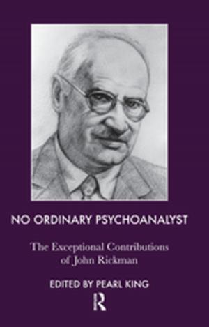 Cover of the book No Ordinary Psychoanalyst by Neil Judd, Sophie Higman, Stephen Bass, James Mayers, Ruth Nussbaum