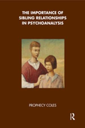 Book cover of The Importance of Sibling Relationships in Psychoanalysis