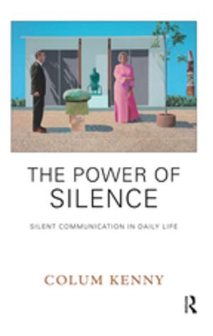 Cover of the book The Power of Silence by Darcy J. Hutchins, Joyce L. Epstein, Marsha D. Greenfeld