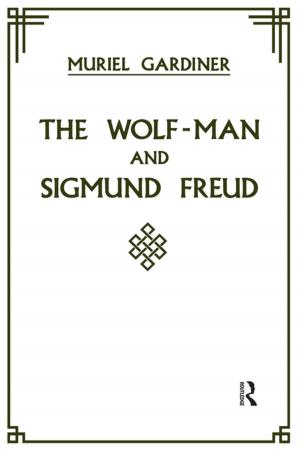 Cover of the book The Wolf-Man and Sigmund Freud by Eric Farmer, John van Rooij, Johan Riemersma, Peter Jorna