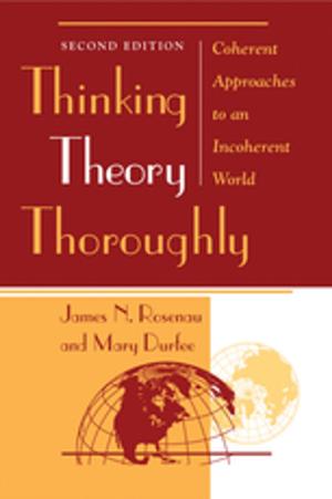 Cover of the book Thinking Theory Thoroughly by Michael A. Genovese, Todd L. Belt, William W. Lammers