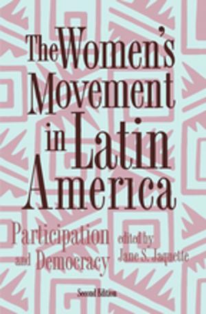 Cover of the book The Women's Movement In Latin America by Subhajyoti Ray