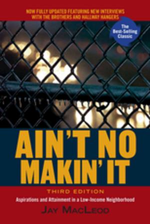 Cover of the book Ain't No Makin' It by Theodore H. Friedgut, Jeffrey W. Hahn