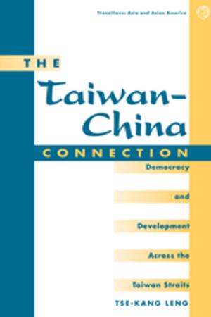 bigCover of the book The Taiwan-china Connection by 