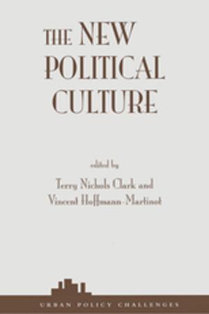 Cover of the book The New Political Culture by David Listokin