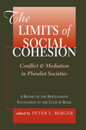 Cover of the book The Limits Of Social Cohesion by Jacques van der Vliet