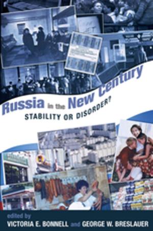 Cover of the book Russia In The New Century by Tareq Y. Ismael, Jacqueline S. Ismael