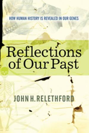 Cover of the book Reflections Of Our Past by Ronan Paddison, S. J. Bailey