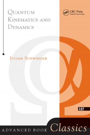 Cover of the book Quantum Kinematics And Dynamic by Mike de la Flor, Bridgette Mongeon