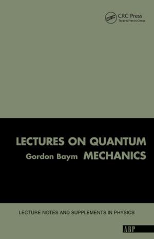 Cover of the book Lectures On Quantum Mechanics by W. Richard Dukelow