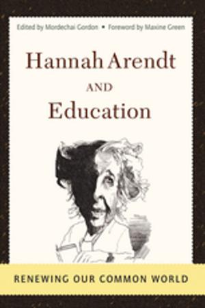 Cover of the book Hannah Arendt And Education by Madeline Taylor, Tina Hunter