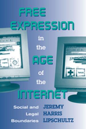 Cover of the book Free Expression In The Age Of The Internet by Bertrand Russell